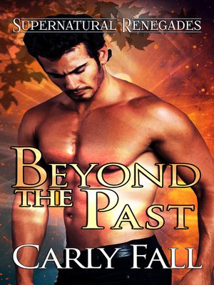 cover image of Beyond the Past (A Paranormal Military Romance)